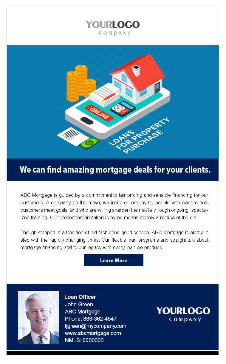 Real estate email mortgage template with your new career sign